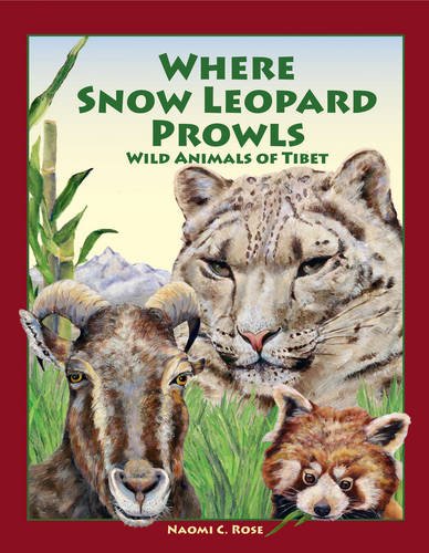 Beispielbild fr Where Snow Leopard Prowls : Wild Animals of Tibet zum Verkauf von Better World Books