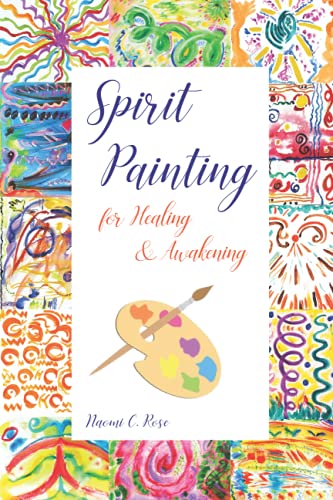 Beispielbild fr Spirit Painting: for Healing & Awakening zum Verkauf von medimops