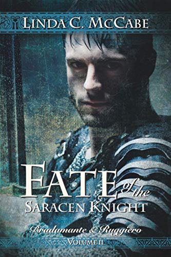 Stock image for Fate of the Saracen Knight: Bradamante and Ruggiero Volume II for sale by ThriftBooks-Atlanta