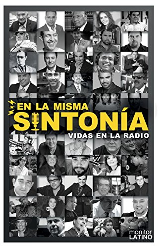 Stock image for En La Misma Sintonia: Vidas en la Radio (Spanish Edition) for sale by Lucky's Textbooks