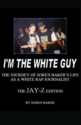 Beispielbild fr I'm The White Guy - The Jay-Z Edition zum Verkauf von Revaluation Books