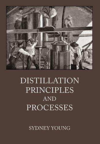 Beispielbild fr Distillation Principles and Processes zum Verkauf von Goodbooks Company