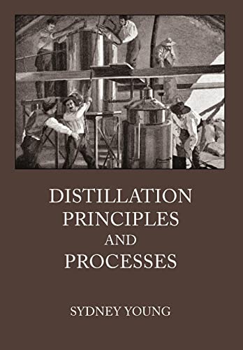 9780983638902: Distillation Principles And Processes