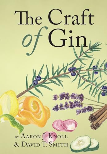 9780983638964: The Craft of Gin