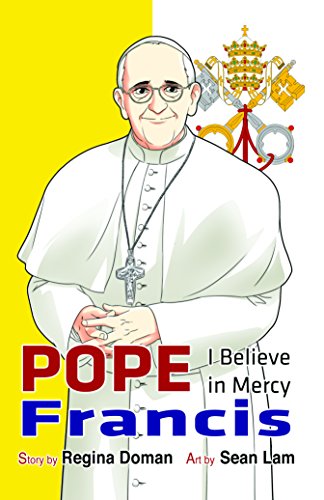 Imagen de archivo de Pope Francis: I Believe in Mercy a la venta por ThriftBooks-Atlanta