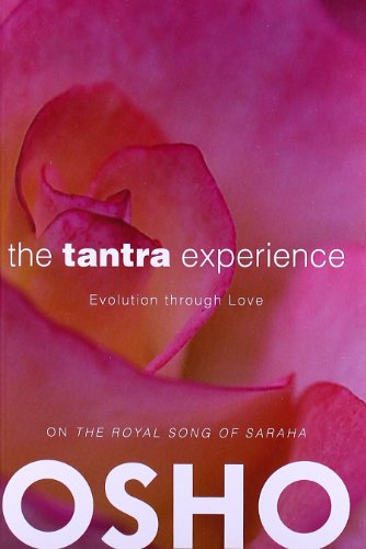 9780983640035: The Tantra Experience: Evolution Through Love