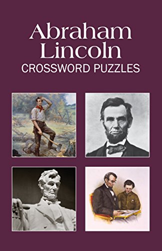 Imagen de archivo de Abraham Lincoln Crossword Puzzles (Puzzle Book) a la venta por GF Books, Inc.