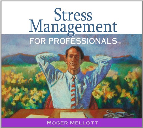 Stock image for Stress Management for Professionals for sale by Revaluation Books
