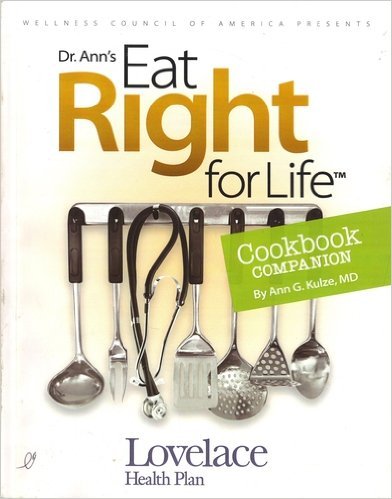Imagen de archivo de Dr. Ann's Eat Right for Life a la venta por SecondSale