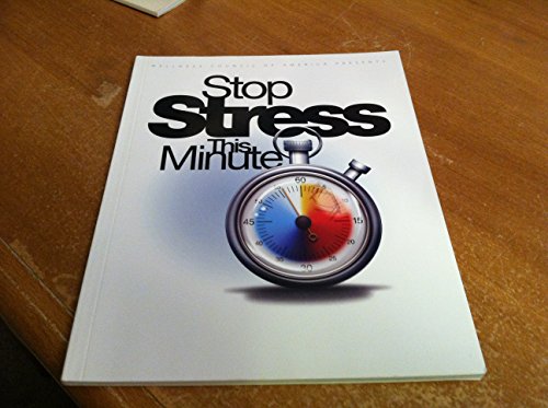 Beispielbild fr Stop Stress This Minute zum Verkauf von Better World Books