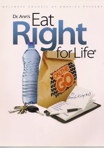 Stock image for Dr. Ann's Eat Right for Life for sale by Gulf Coast Books