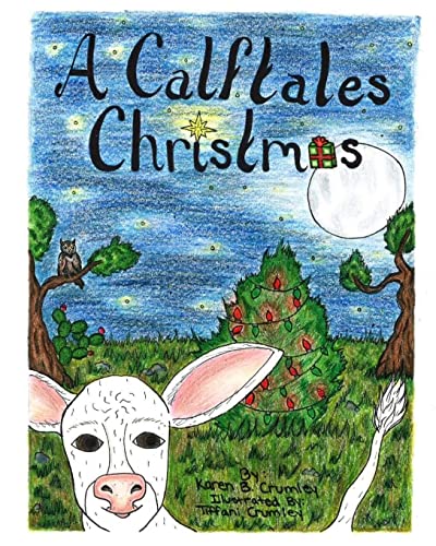 9780983669050: A Calftales Christmas