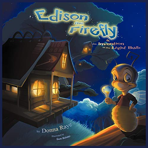 Stock image for Edison the Firefly and the Invention of the Light Bulb Multilingual Edition for sale by PBShop.store US