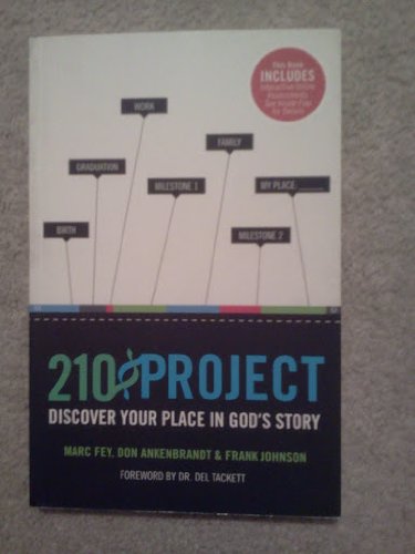 9780983681403: 210 Project: Discover Your Place in God's Story