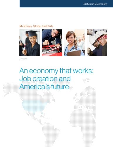 Imagen de archivo de An economy that works: Job creation and America's future a la venta por Revaluation Books