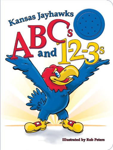 Stock image for Kansas Jayhawks ABCs and 1-2-3s for sale by Reliant Bookstore