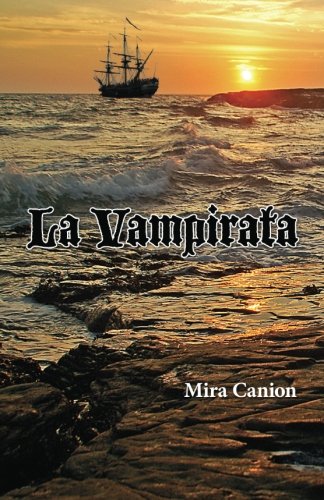 Stock image for La Vampirata (Spanish Edition) for sale by ThriftBooks-Atlanta