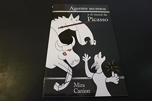 Stock image for Argentes secretos y el mural de Picasso for sale by Open Books