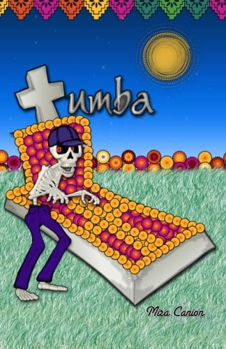 Stock image for Tumba (Spanish Edition) for sale by Goodwill of Colorado