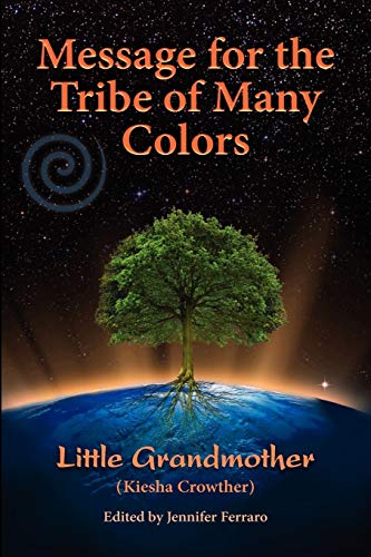 Beispielbild fr Message for the Tribe of Many Colors zum Verkauf von WorldofBooks