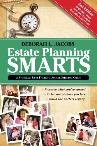 Imagen de archivo de Estate Planning Smarts: A Practical, User-Friendly, Action-Oriented Guide, 3rd Edition a la venta por SecondSale