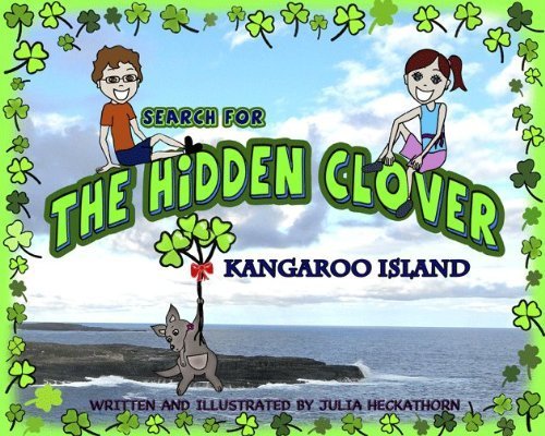 Beispielbild fr Search for the Hidden Clover : Kangaroo Island zum Verkauf von Better World Books