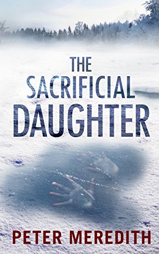 9780983707271: The Sacrificial Daughter