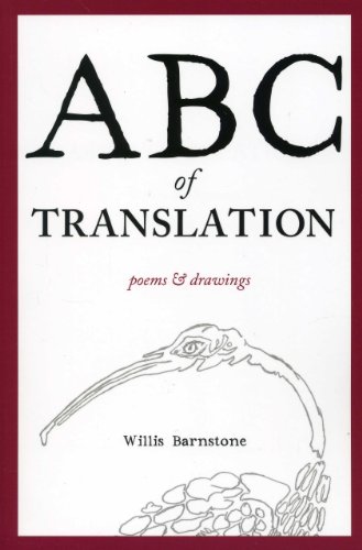 ABC of Translation (Black Widow Press Modern Poetry) (9780983707929) by Barnstone, Willis