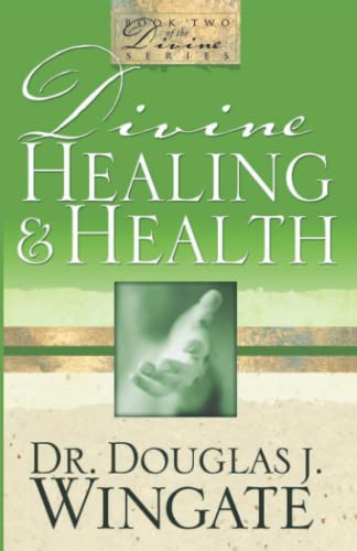 Stock image for Divine Healing & Health for sale by ThriftBooks-Dallas