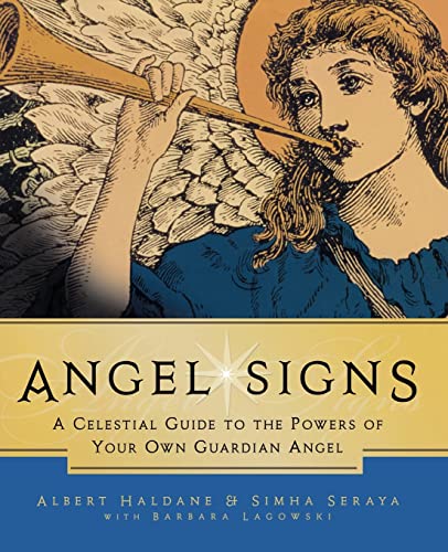 Stock image for Angel Signs: A Celestial Guide to the Powers of Your Own Guardian Angel for sale by GF Books, Inc.