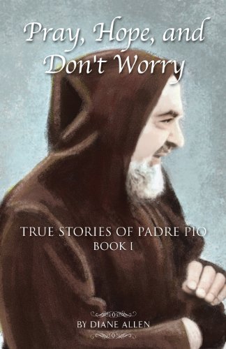 Imagen de archivo de Pray, Hope, and Don't Worry a la venta por Books Puddle