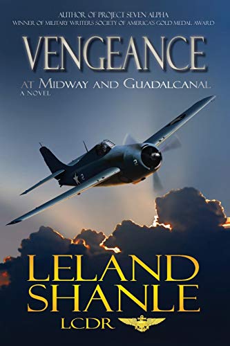 Stock image for Vengeance; At Midway and Guadalcanal for sale by Wonder Book