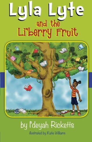 9780983711308: Lyla Lyte and the Li'berry Fruit: Volume 1