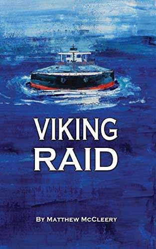 Stock image for Viking Raid: A Robert Fairchild Novel for sale by GF Books, Inc.