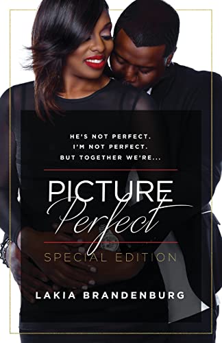 Stock image for He's not perfect. I'm not perfect. But together we're .: Picture Perfect for sale by SecondSale