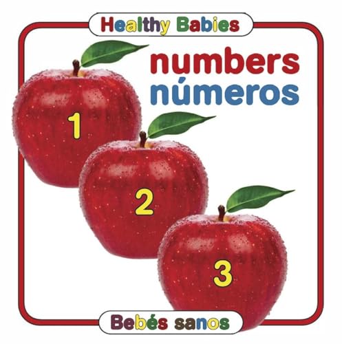 9780983722250: Numbers / Numeros (Healthy Babies) (English and Spanish Edition)
