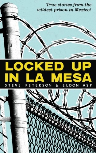 Stock image for Locked Up In La Mesa for sale by GF Books, Inc.
