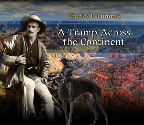 A Tramp Across The Continent (9780983734482) by Charles Fletcher Lummis