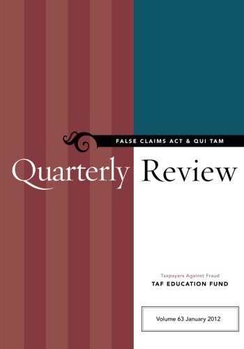 9780983736219: False Claims Act & Qui Tam Quarterly Review