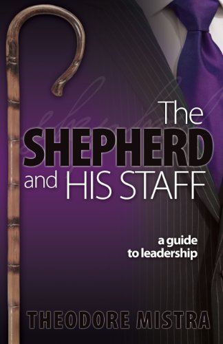 9780983737223: The Shepherd and His Staff