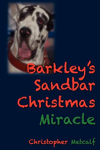 9780983744733: Barkley's Sandbar Christmas Miracle