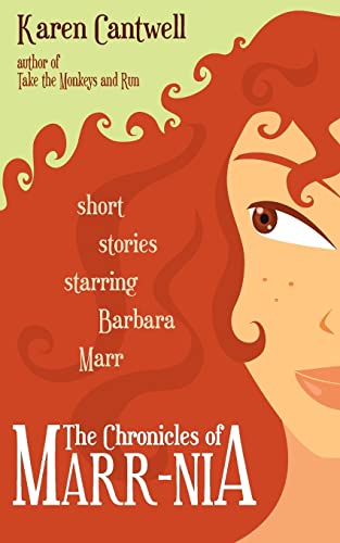 Stock image for The Chronicles of Marr-nia: Short Stories Starring Barbara Marr for sale by Books From California