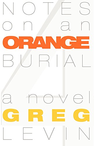 Stock-Bild f�r Notes on an Orange Burial