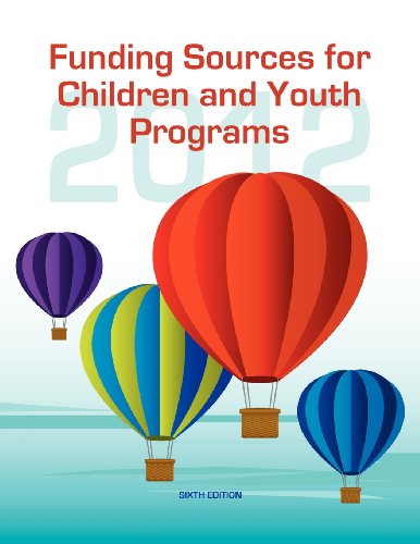 Beispielbild fr Funding Sources for Children and Youth Programs 2012 (Funding Sources for Children & Youth Programs) zum Verkauf von Lucky's Textbooks