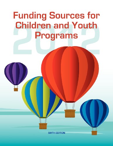 Stock image for Funding Sources for Children and Youth Programs 2012 (Funding Sources for Children & Youth Programs) for sale by Lucky's Textbooks