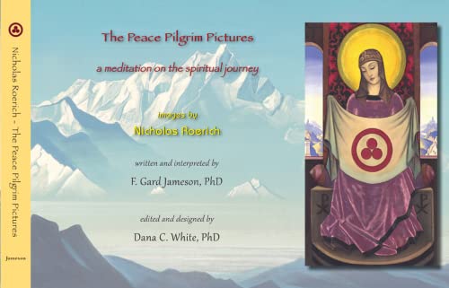 Stock image for The Peace Pilgrim Pictures: Nicholas Roerich for sale by ThriftBooks-Dallas