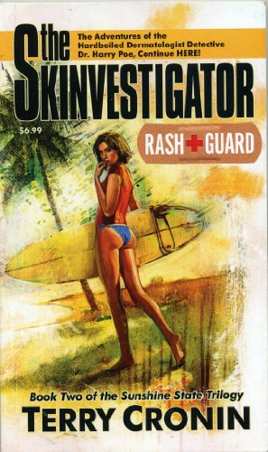 Imagen de archivo de The Skinvestigator: Rash Guard a la venta por ThriftBooks-Dallas