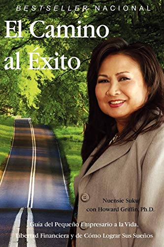 Imagen de archivo de El Camino al Exito a la venta por THE SAINT BOOKSTORE