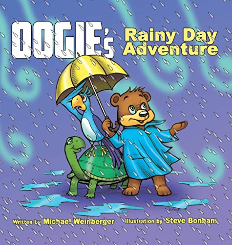 9780983768333: OOgie The Bear's Rainy Day Adventure (Oogie the Bear Books)