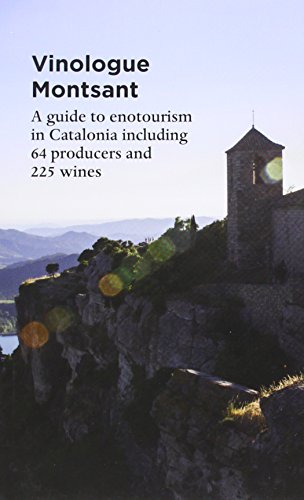 9780983771890: Vinologue Montsant. A Regional Guide To Enotourism In Catalonia Including 64 Cellars And 225 Wines (Vinologue: Big Wines from Small Regions) [Idioma Ingls]